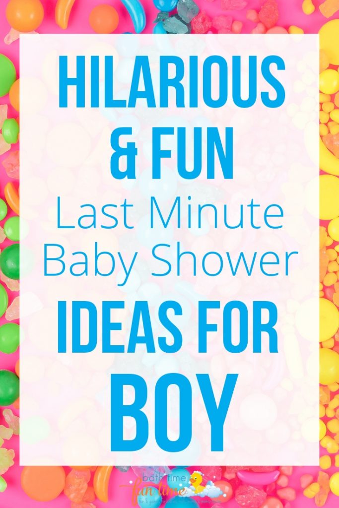 last minute baby shower ideas fun - Looking for last minute baby shower ideas for boys? These are 22 of the best last minute baby shower ideas - simple & fun so you have a perfect baby shower!