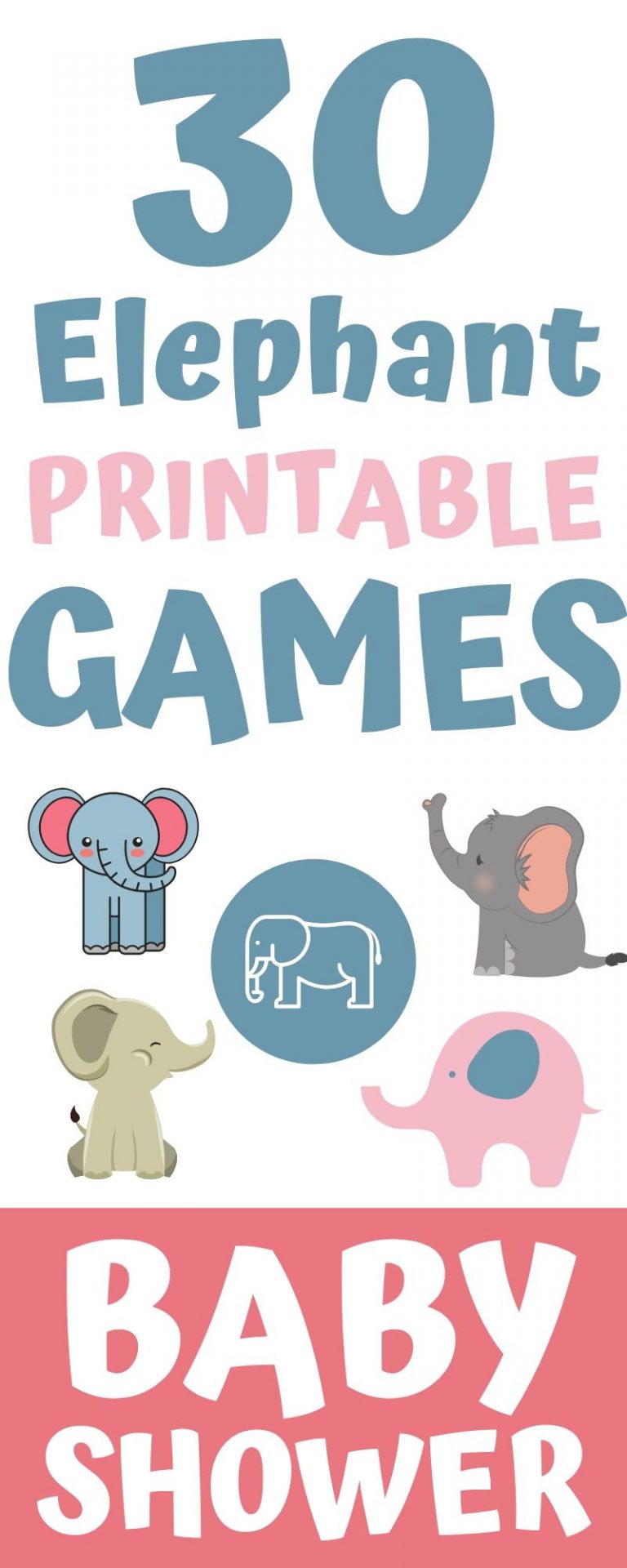 25 Cutest Printable Baby Shower Games Elephant Games - Print &amp; Play